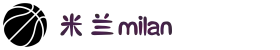 米兰·(milan)中国官方网站